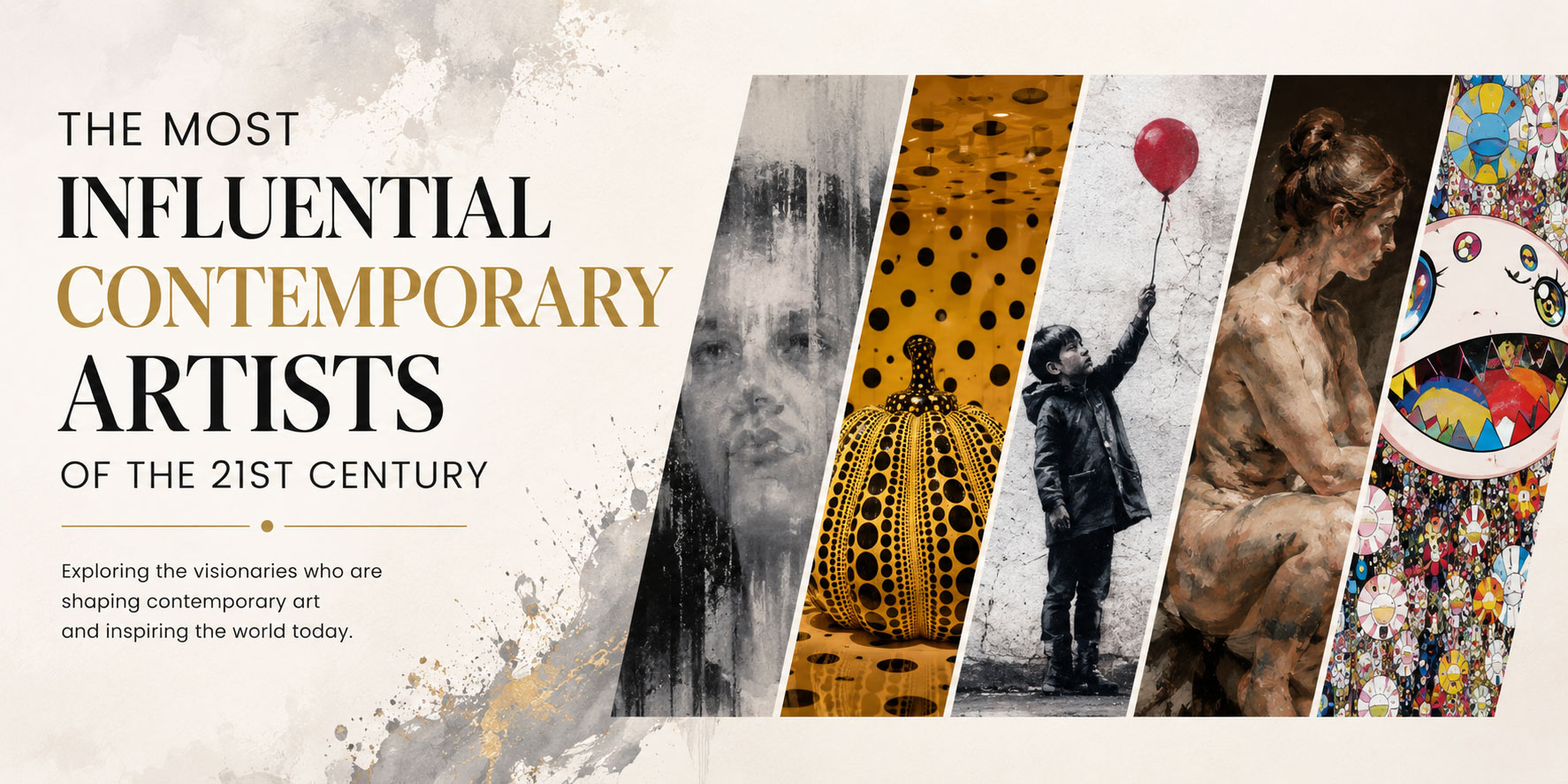You are currently viewing The Most Influential Contemporary Artists of the 21st Century